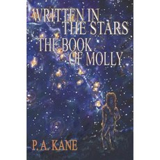 Written in the Stars: The Book of Molly Paperback, Mirador Publishing