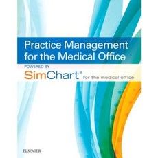 Practice Management for the Medical Office Powered by Simchart for the Medical Office Paperback, Elsevier