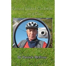 Around Ireland Clockwise on a Giant Paperback, Apollo Publishing