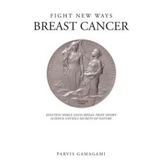 Fight New Ways Breast Cancer Paperback, Page Publishing, Inc.