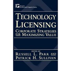 Technology Licensing: Corporate Strategies for Maximizing Value 精裝版, Wiley