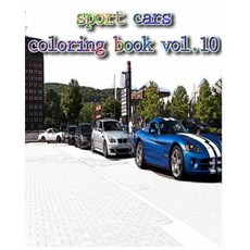Sport Cars Coloring Book Vol.10: Adult Coloring Book Design Coloring Book Paperback, Createspace Independent Publishing Platform