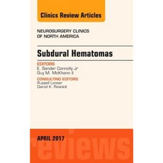 Subdural Hematomas an Issue of Neurosurgery Clinics of North America Hardcover, Elsevier