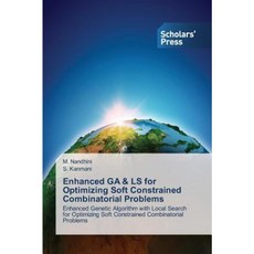 用於最佳化軟約束組合問題的增強型 Ga & Ls 平裝本, 學者出版社