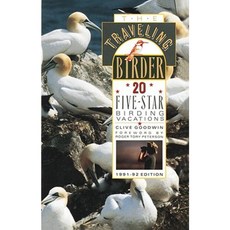 The Traveling Birder: 20 Five-Star Birding Vacations Paperback, Main Street Books