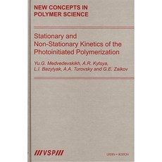 Stationary and Non-Stationary Kinetics of the Photoinitiated Polymerization Hardcover, CRC Press