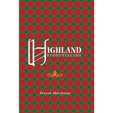 Highland Storytellers Hardcover, FriesenPress