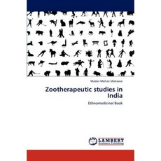 Zootherapeutic Studies in India Paperback, LAP Lambert Academic Publishing