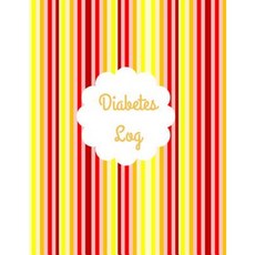 Diabetes Log: Diabetes Journal/Notebook.: Keep Record of Your Blood Sugar in Log Paperback, Createspace Independent Publishing Platform