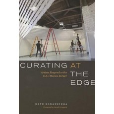 邊緣策展：藝術家對美國/墨西哥邊境平裝本的回應, 德克薩斯大學出版社