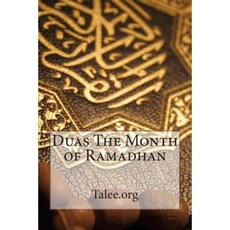 Duas the Month of Ramadhan Paperback, Createspace