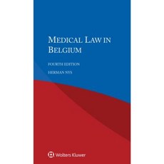Medical Law in Belgium Paperback, Kluwer Law International