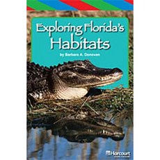 Storytown: Ell Reader Teacher's Guide Grade 5 Exploring Florida Habitats Hardcover, Harcourt School Publishers