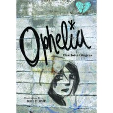 Ophelia Hardcover, Groundwood Books