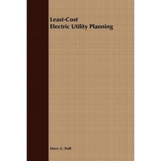 Least-Cost Electric Utility Planning 平裝版, Wiley-Interscience