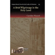 聖地短暫朝聖精裝本, 高爾吉亞出版社