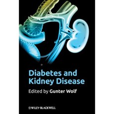 Diabetes and Kidney Disease. Edited by Gunter Wolf 精裝版, Wiley-Blackwell