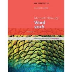 New Perspectives Microsoft Office 365 & Word 2016: Intermediate Paperback, Course Technology
