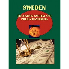 Sweden Education System and Policy Handbook Volume 1 Strategic Information and Regulations Paperback, International Business Publications, USA