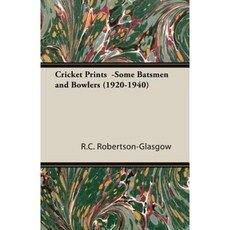 Cricket Prints -Some Batsmen and Bowlers (1920-1940) Paperback, Home Farm Books
