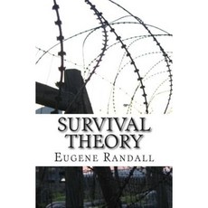 Survival Theory Paperback, Createspace Independent Publishing Platform