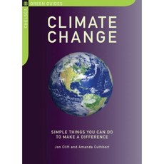 Climate Change: Simple Things You Can Do to Make a Difference Paperback, Chelsea Green Publishing Company