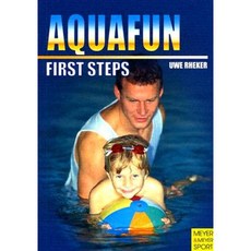 Aquafun: First Steps Paperback, Meyer & Meyer Sport