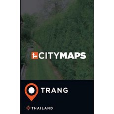 City Maps Trang Thailand Paperback, Createspace Independent Publishing Platform