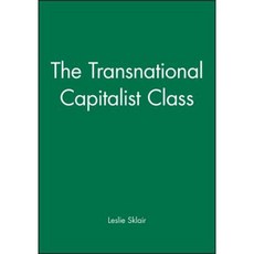The Transnational Capitalist Class Paperback, Wiley-Blackwell