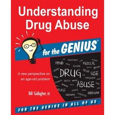 Understanding Drug Abuse for the Genius Paperback, Charitychannel LLC