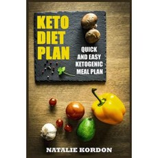 Keto Diet Plan: Quick and Easy Ketogenic Meal Plan Paperback, Createspace Independent Publishing Platform
