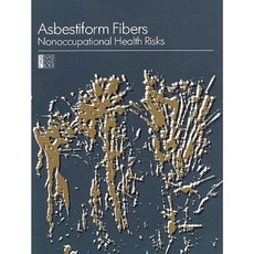 石棉纖維：非職業健康風險平裝本, 美國國家科學院出版社