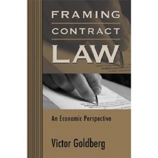 Framing Contract Law: An Economic Perspective Hardcover, Harvard University Press