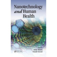 Nanotechnology and Human Health Hardcover, CRC Press