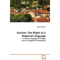 Occitan: The Plight of a Regional Language Paperback, VDM Verlag