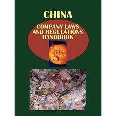 China Company Laws and Regulationshandbook Paperback, International Business Publications, USA