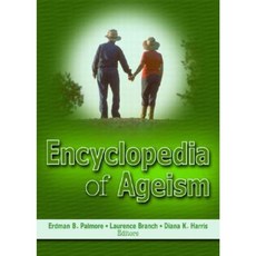 年齡歧視百科全書平裝本, 霍沃斯出版社