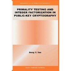 Primality Testing and Integer Factorization in Public-Key Cryptography Hardcover, Springer