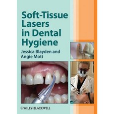 Soft-Tissue Lasers in Dental Hygiene 平裝版, Wiley-Blackwell
