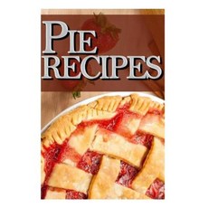 Pie Recipes Paperback, Createspace