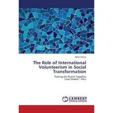 The Role of International Volunteerism in Social Transformation Paperback, LAP Lambert Academic Publishing