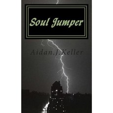 Soul Jumper: No One Is Good Anymore Paperback, Createspace Independent Publishing Platform