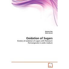 Oxidation of Sugars Paperback, VDM Verlag