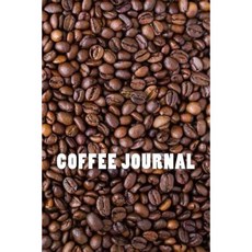 Coffee Journal Paperback, Createspace Independent Publishing Platform
