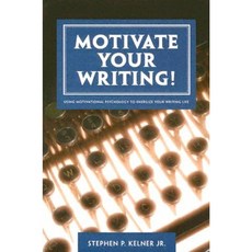 Motivate Your Writing! Paperback, University Press of New England
