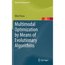 Multimodal Optimization by Means of Evolutionary Algorithms Hardcover, Springer