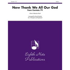 Now Thank We All Our God (from Cantata 79): Part(s) Paperback, Alfred Music