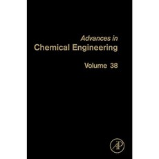 Advances in Chemical Engineering Volume 38: Micro Systems and Devices for (Bio)Chemical Processes Hardcover, Academic Press