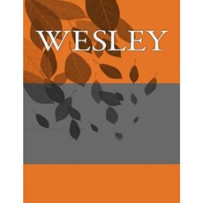 Wesley: Personalized Journals - Write in Books - Blank Books You Can Write in Paperback, Createspace Independent Publishing Platform
