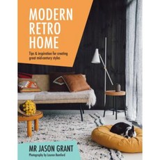 Modern Retro Home: Tips and Inspiration for Creating Great Mid-Century Styles Hardcover, Hardie Grant Books